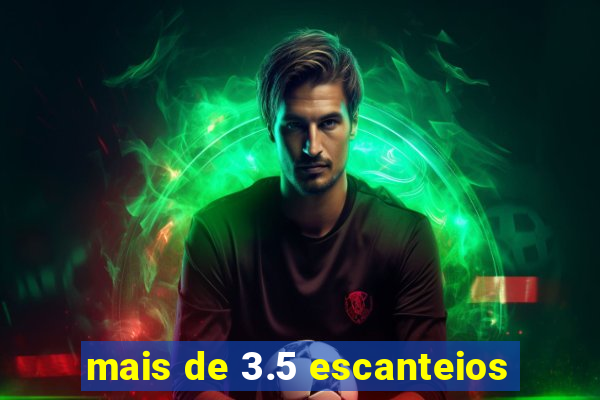 mais de 3.5 escanteios